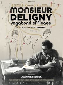 Affiche du film Monsieur Deligny, vagabond efficace (2019) de Richard Copans. Voir Monsieur Deligny, vagabond efficace en streaming / torrent sur meilleurs-films.fr