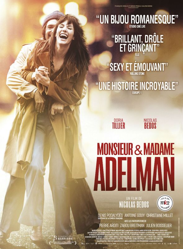 Affiche du film Monsieur & Madame Adelman (2016) de Doria Tillier Affiche du film Monsieur & Madame Adelman (2016) de Doria Tillier. Voir Monsieur & Madame Adelman en streaming / torrent sur meilleurs-films.fr