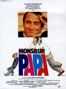 Affiche du film Monsieur papa (1977) de Philippe Monnier Affiche du film Monsieur papa (1977) de Philippe Monnier. Voir Monsieur papa en streaming / torrent sur meilleurs-films.fr