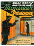 Affiche du film Monsieur Personne (1936) de Christian-Jaque Affiche du film Monsieur Personne (1936) de Christian-Jaque. Voir Monsieur Personne en streaming / torrent sur meilleurs-films.fr
