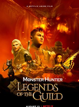 Affiche du film Monster Hunter: Legends Of The Guild (2021) de Steve Yamamoto. Voir Monster Hunter: Legends Of The Guild en streaming / torrent sur meilleurs-films.fr