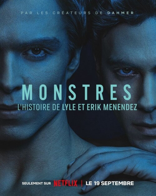 Affiche de la série Monstres : L’histoire de Lyle et Erik Menendez (2024) de Ian Brennan Affiche de la série Monstres : L’histoire de Lyle et Erik Menendez (2024) de Ian Brennan. Voir Monstres : L’histoire de Lyle et Erik Menendez en streaming / torrent sur meilleurs-films.fr