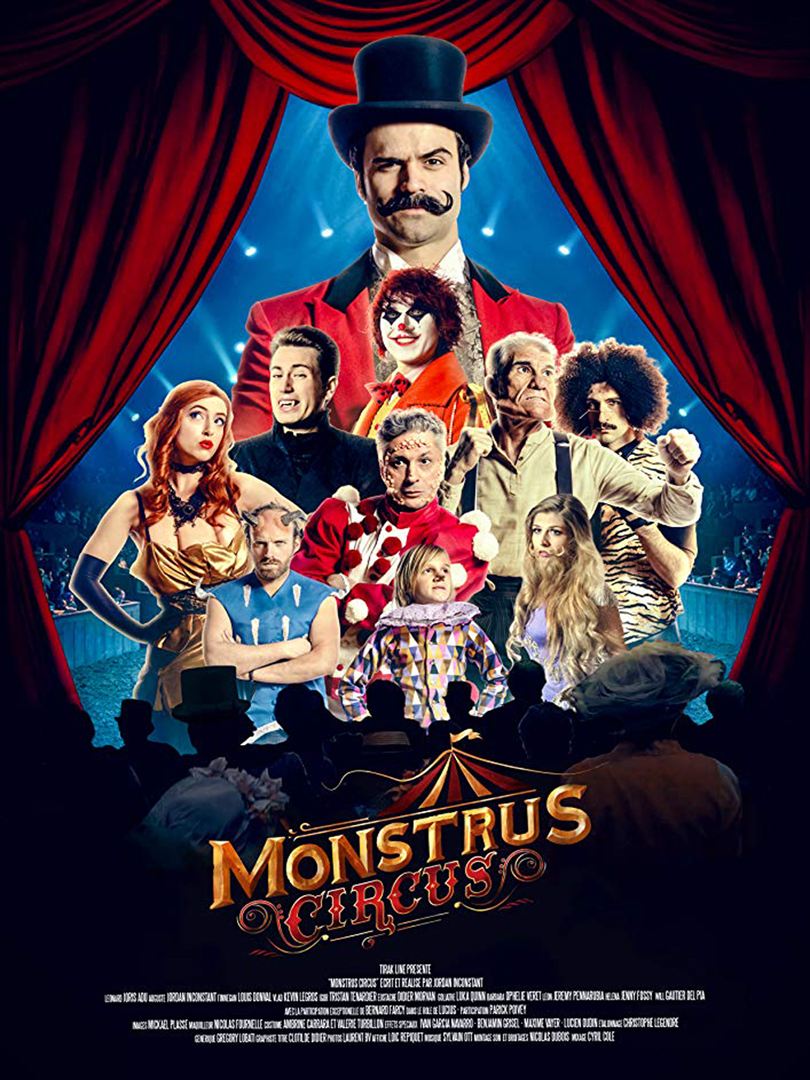 Affiche du court métrage Monstrus Circus (2019) de Jordan Inconstant. Voir Monstrus Circus en streaming / torrent sur meilleurs-films.fr