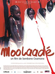 Affiche du film Moolaade (2002) de Ousmane Sembene Affiche du film Moolaade (2002) de Ousmane Sembene. Voir Moolaade en streaming / torrent sur meilleurs-films.fr