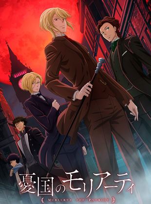 Affiche de la série Moriarty the Patriot (2020) de . Voir Moriarty the Patriot en streaming / torrent sur meilleurs-films.fr