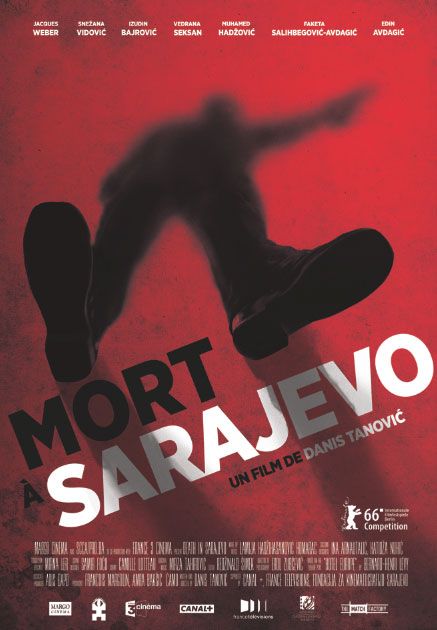 Affiche du film Mort à Sarajevo (2015) de Danis Tanovic Affiche du film Mort à Sarajevo (2015) de Danis Tanovic. Voir Mort à Sarajevo en streaming / torrent sur meilleurs-films.fr