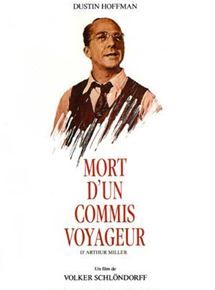 Affiche du film Mort d’un commis voyageur (1985) de Volker Schlöndorff. Voir Mort d’un commis voyageur en streaming / torrent sur meilleurs-films.fr