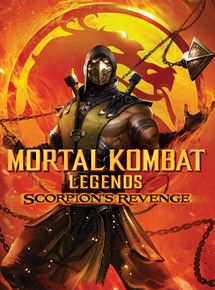 Affiche du film Mortal Kombat Legends : Scorpion’s Revenge (2020) de Ethan Spaulding. Voir Mortal Kombat Legends : Scorpion’s Revenge en streaming / torrent sur meilleurs-films.fr