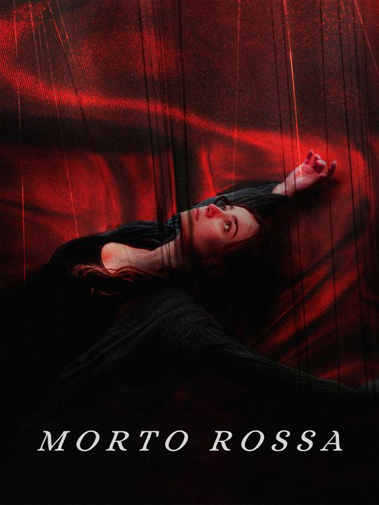 Affiche du court métrage Morto Rossa (2025) de Yan Berthemy Affiche du court métrage Morto Rossa (2025) de Yan Berthemy. Voir Morto Rossa en streaming / torrent sur meilleurs-films.fr