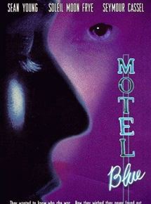 Affiche du film Motel Blue (1999) de Sam Firstenberg. Voir Motel Blue en streaming / torrent sur meilleurs-films.fr