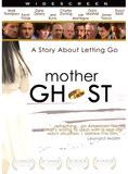 Affiche du film Mother Ghost (2002) de Rich Thorne. Voir Mother Ghost en streaming / torrent sur meilleurs-films.fr