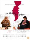Affiche du film Mothers and Daughters (2004) de David Conolly,Hannah Davis,. Voir Mothers and Daughters en streaming / torrent sur meilleurs-films.fr