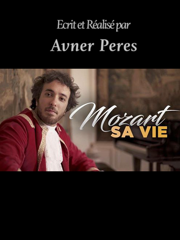 Affiche du court métrage Mozart, la vie d’un prodige (2017) de Avner Peres Affiche du court métrage Mozart, la vie d’un prodige (2017) de Avner Peres. Voir Mozart, la vie d’un prodige en streaming / torrent sur meilleurs-films.fr