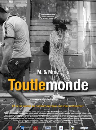 Affiche du film Mr et Mme Toutlemonde (2024) de Jean-Michel Noirey Affiche du film Mr et Mme Toutlemonde (2024) de Jean-Michel Noirey. Voir Mr et Mme Toutlemonde en streaming / torrent sur meilleurs-films.fr