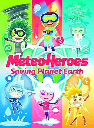 Affiche de la série Météo Heroes (2020) de Luigi Latini Affiche de la série Météo Heroes (2020) de Luigi Latini. Voir Météo Heroes en streaming / torrent sur meilleurs-films.fr