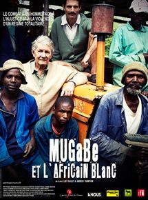 Affiche du film Mugabe et l’Africain Blanc (2009) de Lucy Bailey,Andrew Thompson,. Voir Mugabe et l’Africain Blanc en streaming / torrent sur meilleurs-films.fr