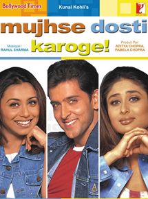 Affiche du film Mujhse Dosti Karoge! (2002) de Affiche du film Mujhse Dosti Karoge! (2002) de . Voir Mujhse Dosti Karoge! en streaming / torrent sur meilleurs-films.fr
