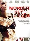Affiche du film Murder-Set-Pieces (2004) de Nick Palumbo Affiche du film Murder-Set-Pieces (2004) de Nick Palumbo. Voir Murder-Set-Pieces en streaming / torrent sur meilleurs-films.fr