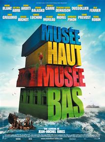 Affiche du film Musée haut, musée bas (2007) de Jean-Michel Ribes. Voir Musée haut, musée bas en streaming / torrent sur meilleurs-films.fr