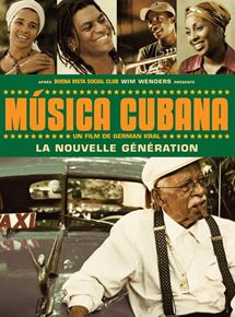 Affiche du film Musica Cubana (2004) de German Kral Affiche du film Musica Cubana (2004) de German Kral. Voir Musica Cubana en streaming / torrent sur meilleurs-films.fr
