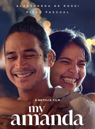 Affiche du film My Amanda (2021) de Alessandra De Rossi. Voir My Amanda en streaming / torrent sur meilleurs-films.fr