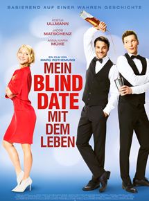 Affiche du film My blind date with life (2017) de Marc Rothemund. Voir My blind date with life en streaming / torrent sur meilleurs-films.fr