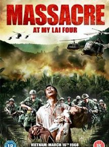 Affiche du film My Lai Four (2011) de Paolo Bertola Affiche du film My Lai Four (2011) de Paolo Bertola. Voir My Lai Four en streaming / torrent sur meilleurs-films.fr