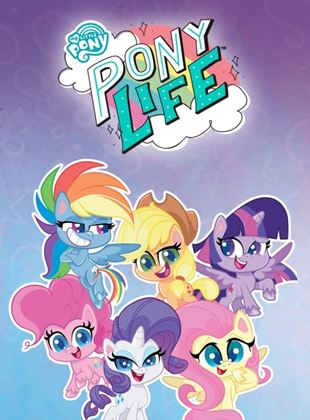 Affiche de la série My Little Pony : Pony Life (2020) de . Voir My Little Pony : Pony Life en streaming / torrent sur meilleurs-films.fr