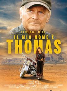 Affiche du film My Name Is Thomas (2018) de Terence Hill,Paolo Giacomo Marino,. Voir My Name Is Thomas en streaming / torrent sur meilleurs-films.fr