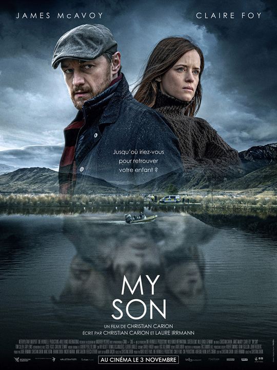 Affiche du film My Son (2021) de Christian Carion Affiche du film My Son (2021) de Christian Carion. Voir My Son en streaming / torrent sur meilleurs-films.fr