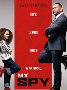 Affiche du film My Spy (2019) de Peter Segal. Voir My Spy en streaming / torrent sur meilleurs-films.fr