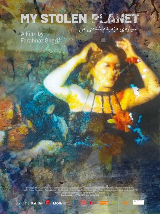 Affiche du film My Stolen Planet (2024) de Farahnaz Sharifi. Voir My Stolen Planet en streaming / torrent sur meilleurs-films.fr