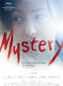 Affiche du film Mystery (2012) de Lou Ye. Voir Mystery en streaming / torrent sur meilleurs-films.fr