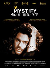 Affiche du film Mystify : Michael Hutchence (2019) de Richard Lowenstein. Voir Mystify : Michael Hutchence en streaming / torrent sur meilleurs-films.fr