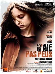Affiche du film N’aie pas peur (2010) de Montxo Armendariz. Voir N’aie pas peur en streaming / torrent sur meilleurs-films.fr