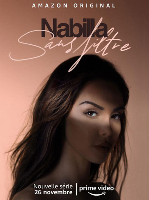 Affiche de la série Nabilla : Sans filtre (2021) de . Voir Nabilla : Sans filtre en streaming / torrent sur meilleurs-films.fr