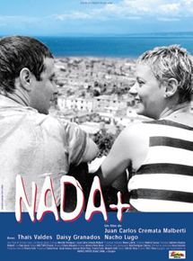 Affiche du film Nada + (2001) de Juan Carlos Cremata Malberti. Voir Nada + en streaming / torrent sur meilleurs-films.fr