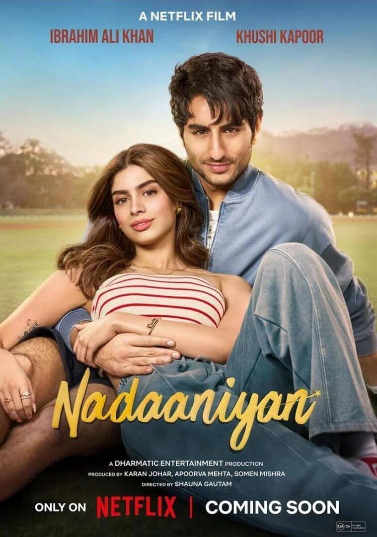 Affiche du film Nadaaniyan : Les cœurs naïfs (2025) de Shauna Gautam Affiche du film Nadaaniyan : Les cœurs naïfs (2025) de Shauna Gautam. Voir Nadaaniyan : Les cœurs naïfs en streaming / torrent sur meilleurs-films.fr