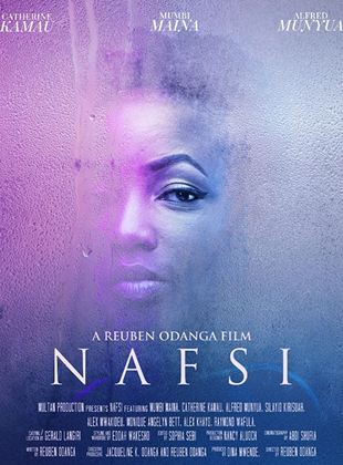 Affiche du film Nafsi (2021) de Reuben Odanga Affiche du film Nafsi (2021) de Reuben Odanga. Voir Nafsi en streaming / torrent sur meilleurs-films.fr
