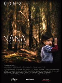 Affiche du film Nana (2011) de Valérie Massadian Affiche du film Nana (2011) de Valérie Massadian. Voir Nana en streaming / torrent sur meilleurs-films.fr