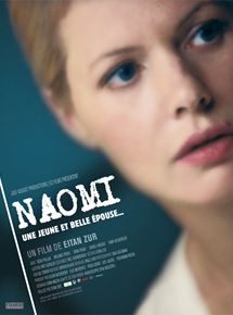 Affiche du film Naomi (2010) de Eitan Zur. Voir Naomi en streaming / torrent sur meilleurs-films.fr
