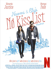 Affiche du film Naomi and Ely’s No Kiss List (2015) de . Voir Naomi and Ely’s No Kiss List en streaming / torrent sur meilleurs-films.fr