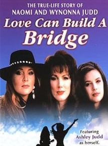 Affiche du film Naomi & Wynonna: Love Can Build a Bridge (1995) de Bobby Roth. Voir Naomi & Wynonna: Love Can Build a Bridge en streaming / torrent sur meilleurs-films.fr