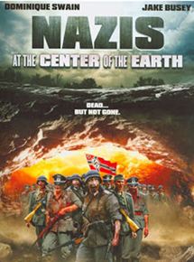 Affiche du film Nazis at the Center of the Earth (2012) de Joseph J. Lawson. Voir Nazis at the Center of the Earth en streaming / torrent sur meilleurs-films.fr