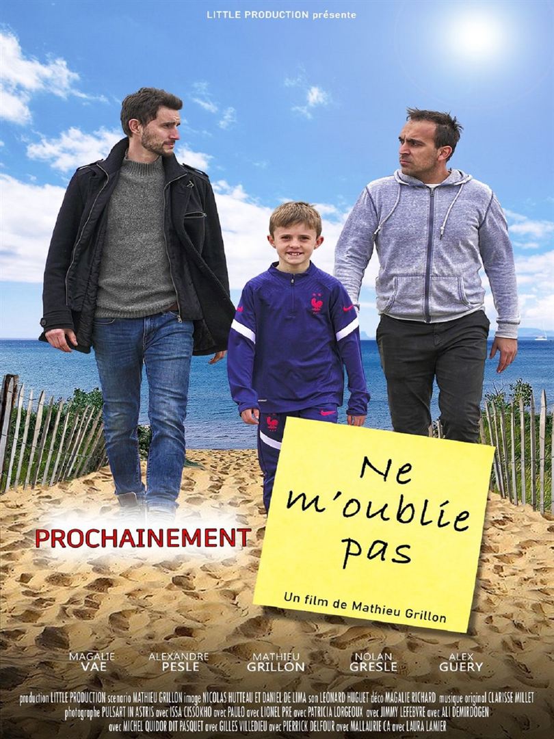 Affiche du film Ne m’oublie pas (2022) de Mathieu Grillon. Voir Ne m’oublie pas en streaming / torrent sur meilleurs-films.fr