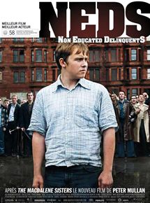 Affiche du film Neds (2010) de Peter Mullan. Voir Neds en streaming / torrent sur meilleurs-films.fr
