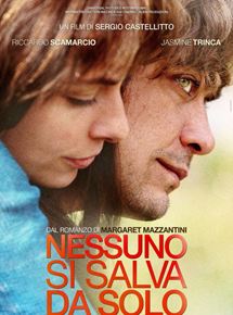 Affiche du film Nessuno si salva da solo (2015) de Sergio Castellitto. Voir Nessuno si salva da solo en streaming / torrent sur meilleurs-films.fr