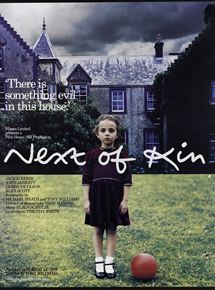 Affiche du film Next of kin (1982) de Tony Williams Affiche du film Next of kin (1982) de Tony Williams. Voir Next of kin en streaming / torrent sur meilleurs-films.fr