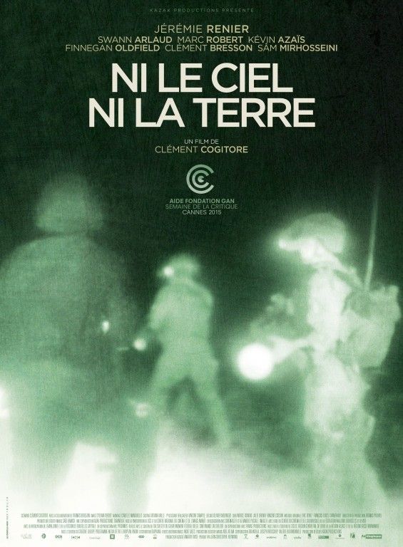 Affiche du film Ni le ciel ni la terre (2015) de Clément Cogitore. Voir Ni le ciel ni la terre en streaming / torrent sur meilleurs-films.fr