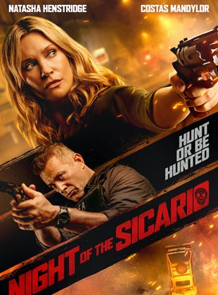 Affiche du film Night Of The Sicario (2021) de Ernesto Melara. Voir Night Of The Sicario en streaming / torrent sur meilleurs-films.fr